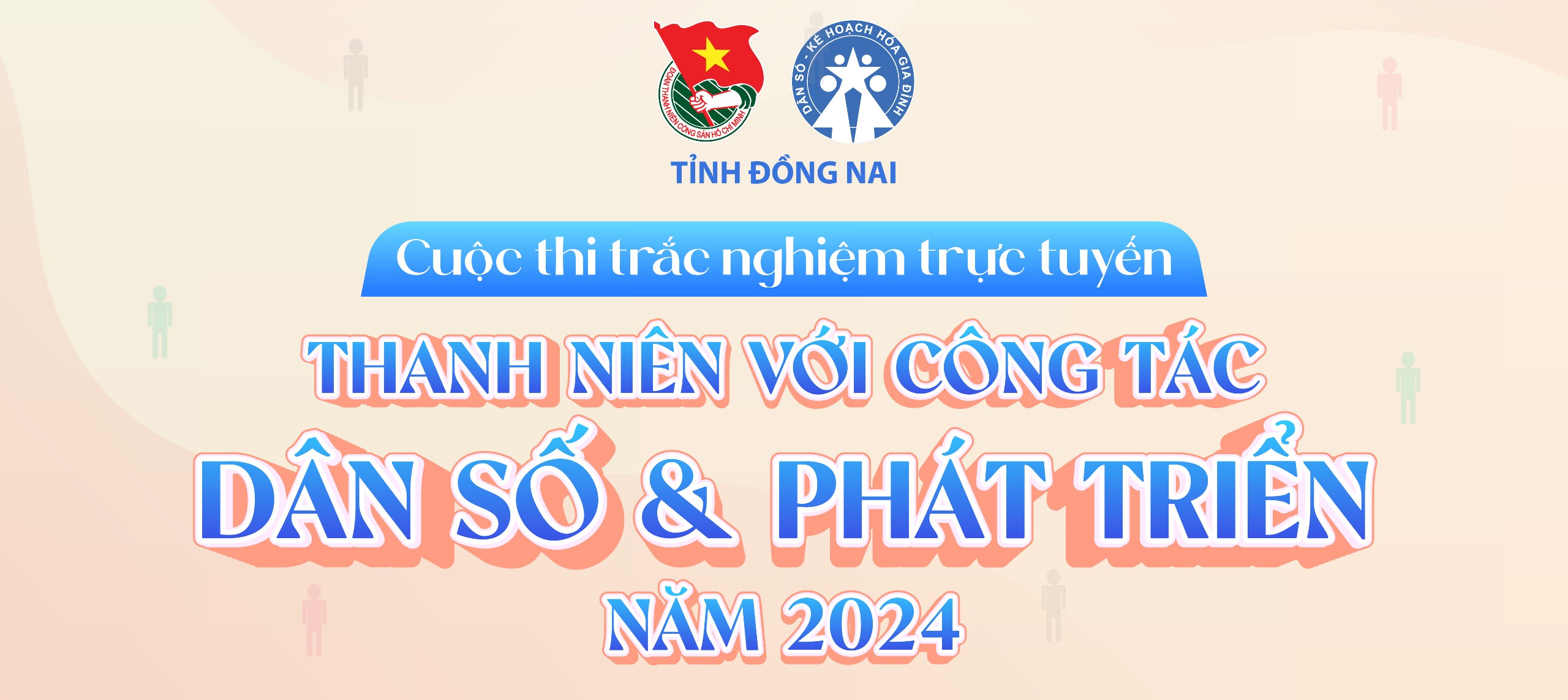 Cuộc thi trắc nghiệm trực tuyến THANH NIÊN VỚI CÔNG TÁC DÂN SỐ VÀ PHÁT TRIỂN NĂM 2024